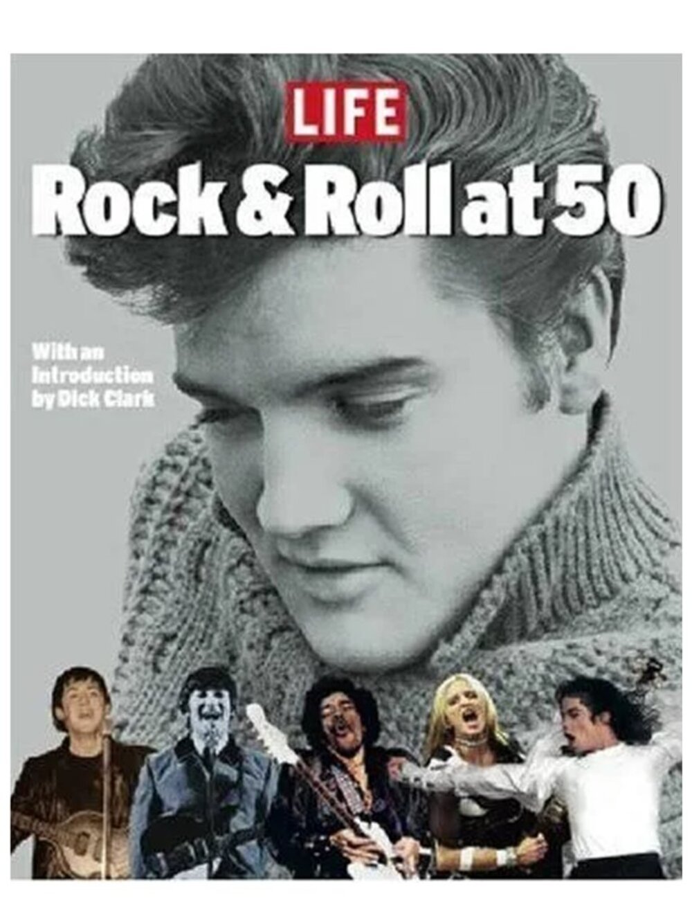 Life: Rock & Roll At 50 (Book)